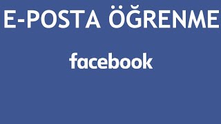 Facebook EPosta Öğrenme Nasıl Yapılır [upl. by Wilinski]