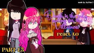 quotDeath is the only ending for the Villainessquot REACT  15  made by ItzMaeツ [upl. by Cornel255]