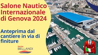 Salone Nautico di Genova 2024 Scopri la Nuova Area Espositiva di oltre 200000 m² [upl. by Grindlay]