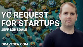 Jeff Lonsdale YC Request For Startups  E402 [upl. by Rand]