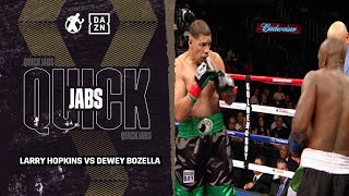 QUICKJABS Larry Hopkins VS Dewey Bozella [upl. by Alfonzo]