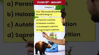 The Mode of Nutrition Found in Fungi is 🍄 Class 10 Biology Chapter 1 MCQs science [upl. by Aneen]