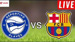 Alavés vs Barcelona Live Score l La Liga 2024 [upl. by Oiznun47]