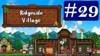 Stardew Valley  Ridgeside Village 29 New Obelisks [upl. by Fougere576]