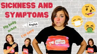 Being SICK and the SYMPTOMS  English Vocabulary Lesson [upl. by Margarette]