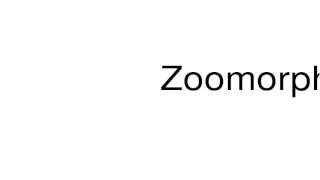 How to pronounce Zoomorphism [upl. by Ulysses363]