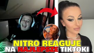 NITRO VS TIKTOK 3 REAKCJA NA NAJLEPSZE TIKTOKI [upl. by Amjan]