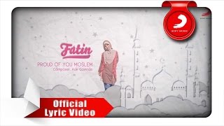 FATIN  Proud Of You Moslem Lyric Video [upl. by Comyns462]