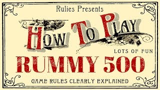 How To Play Rummy 500 card game [upl. by Elder656]