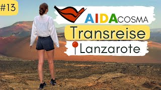 AIDACosma Vlog 13  Vulkaninsel Lanzarote TimanfayaNationalpark  Denise Darleen [upl. by Adranoel]