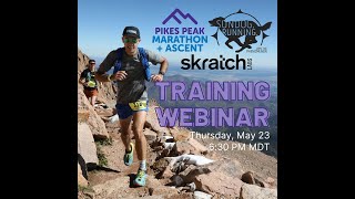 Pikes Peak Marathon  Ascent Training tips with Sundog Running and Skratch Labs [upl. by Oniliuqnart]