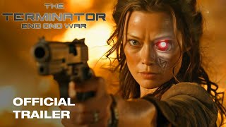 TERMINATOR 7 END OF WAR  Official Trailer 2025  Summer Glau Arnold Schwarzenegger [upl. by Marice]