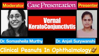 Clinical Peanuts in Case presentation  Vernal keratoConjunctivitis [upl. by Attelrahs]