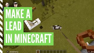 How To Make A LEAD In Minecraft [upl. by Ferdy]