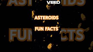 Fun Facts about Asteroids galaxyfacts funfacts asteroid space forkids [upl. by Bainter349]