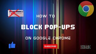 How to Block PopUps on Google Chrome – Simple and Effective Guide [upl. by Akram]