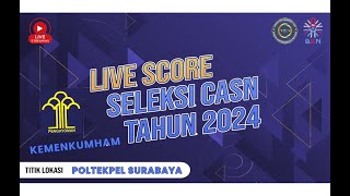 LIVE SCORE SKD 2024 KEMENKUMHAM TILOK POLITEKNIK PELAYARAN SURABAYA [upl. by Llirred887]