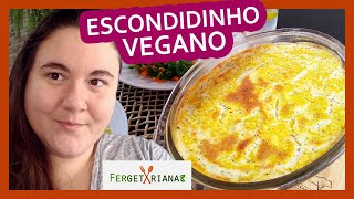 ESCONDIDINHO VEGANO DE MANDIOQUINHA E quotCARNEquot DE JACA [upl. by Dorin]