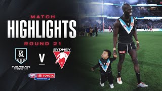 Port Adelaide v Sydney Swans Highlights  Round 21 2024  AFL [upl. by Asina]