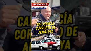 Cae policía corrupto de CDMX cero impunidad en la 4ta transformación noticias policia mexico [upl. by Acinad]