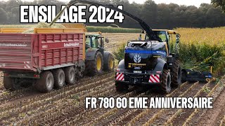 🌽ENSILAGE 2024 AVEC UNE NEW HOLLAND FR 780 SOIXANTIÈME ANNIVERSAIRE 🎂 [upl. by Comras]