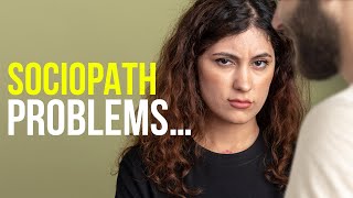 10 Problems Only Sociopaths Have [upl. by Eeleimaj]