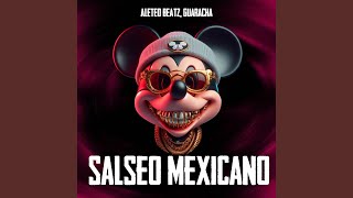 Salseo Mexicano [upl. by Zalea]