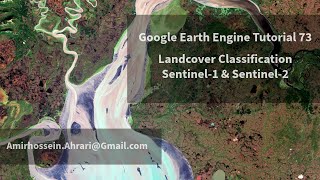 Google Earth Engine Tutorial73 Landcover Classification using Sentinel1 and Sentinel2 Images [upl. by Aramad367]