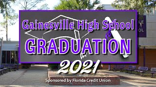 Gainesville High School Graduation 2021 [upl. by Birkner714]