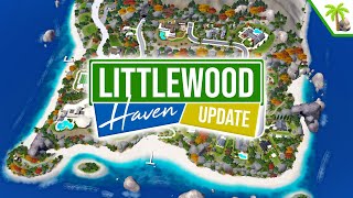 Littlewood Haven UPDATE  Custom Sims 3 World 🌎🌴 [upl. by Martinelli82]