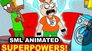 SML reuploaded SML animated SUPERPOWERS [upl. by Alane]