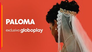 Paloma  Filme  Exclusivo Globoplay [upl. by Odrareg]