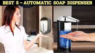 TOP 5 Best Automatic Soap Dispenser Reviews 2023 [upl. by Akitnahs719]