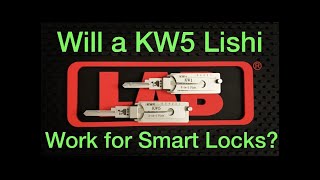 KW5 Lishi vs Smart Locks [upl. by Yleme823]