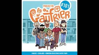 LE GAUFRIER LE PODCAST BD – Épisode 101  Furieuse – Echolands – Hong Kong Révolutions de notre [upl. by Ennayram928]