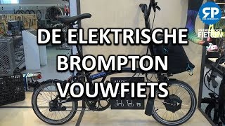 De ELEKTRISCHE Brompton VOUWFIETS [upl. by Yblek565]