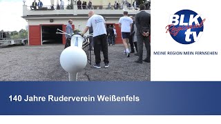 140 Jahre Ruderverein Weißenfels [upl. by Ssirk]