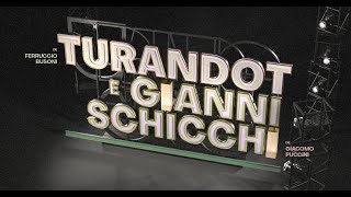 Turandot de Ferruccio Busoni  Gianni Schicchi de Giacomo Puccini [upl. by Adriell640]