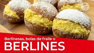 Cómo hacer BERLINES BERLINESAS o BOLAS DE FRAILE [upl. by Ymas]