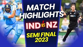 🔴IND vs NZ SemiFinal Highlights  India vs New Zealand World Cup 2023 SemiFinal Highlights [upl. by Eelra]