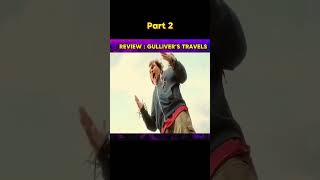 Review film Gullivers Travels part 2 trending ytshorts shorts film filmpendek [upl. by Ycniuqed]