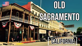 TOUR IN THE OLD SACRAMENTO CITY IN CALIFORNIA M🇺🇸sacramento californiausa [upl. by Benton]