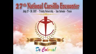 2017 National Cursillo Encounter  60th Anniversary in the USA [upl. by Annadal509]