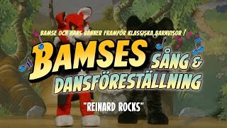 Bamse  Reinard Rocks [upl. by Gardol259]