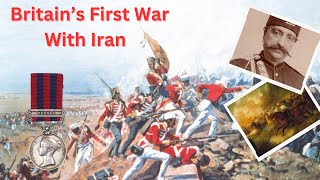 The AngloPersian War Britains First War With Iran [upl. by Adur]