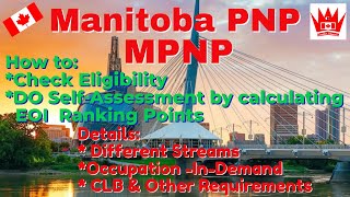 MPNP Manitoba PNP Program Canada Immigration  Canadian Charisma [upl. by Ecidnarb]