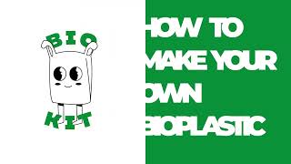 how to make bioplastic [upl. by Ennaeirb]