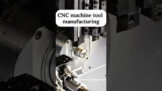 CNC machine tool manufacturing [upl. by Netfa]