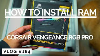 HOW TO INSTALL RAM  Corsair Vengeance RGB Pro Review amp Setup [upl. by Baskett821]