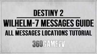 Destiny 2 Wilhelm7 Messages Locations Guide  The Richest Dead Man Alive Triumph  Hraesveglur [upl. by Kaz]